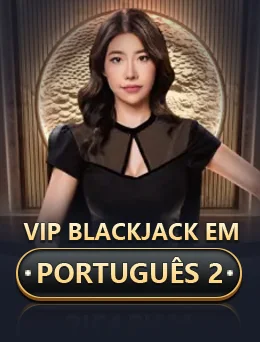 Vip Blackjack Em Português 2 — Evolution ဘလက်ဂျက်