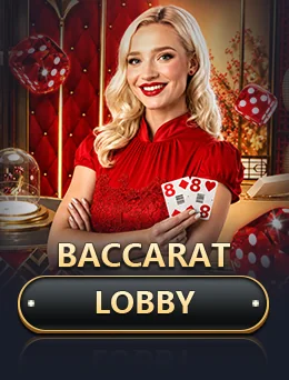 Baccarat Lobby — Evolution ဘက်ကာရာ