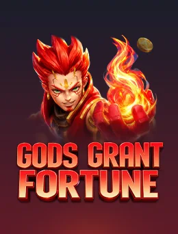 GODS GRANT FORTUNE — Fachai