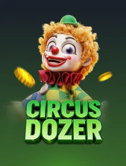 Circus Dozer — Fachai အာကိတ်ကာစီနို