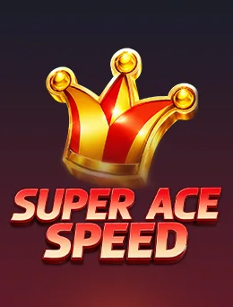 Super Ace SPEED — JILI အာကိတ်ကာစီနို