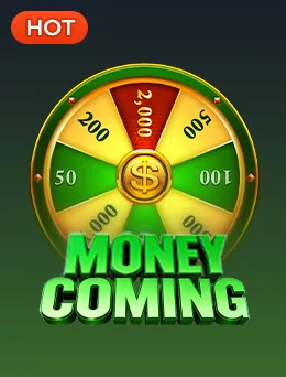 Money Coming — JILI အာကိတ်ကာစီနို