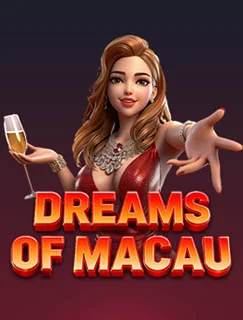 Dreams of Macau — PG SOFT
