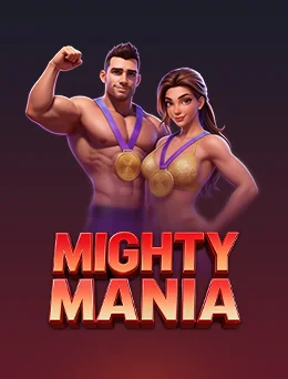Mighty Mania — PG SOFT အာကိတ်ကာစီနို