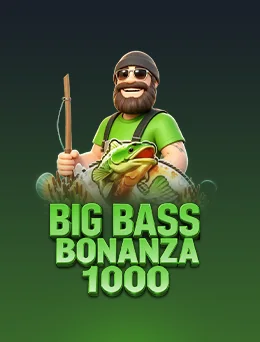 Big Bass Bonanza 1000 — Pragmatic Play