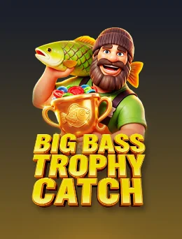 Big Bass Trophy Catch — Pragmatic Play