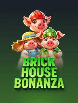 Brick House Bonanza — Pragmatic Play အာကိတ်ကာစီနို